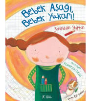 Bebek Aşağı Bebek Yukarı!
