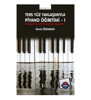 Ters Yüz Yaklaşımıyla Piyano Öğretimi -1