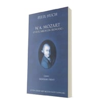W. A. Mozart - Oluşumunun Romanı - 1