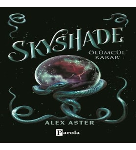 Skyshade – Ölümcül Karar