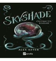 Skyshade – Ölümcül Karar