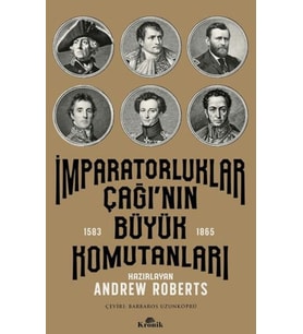 İmparatorluklar Çağı'nın Büyük Komutanları (1583-1865)