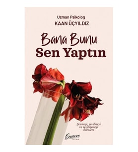Bana Bunu Sen Yaptın