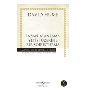 İnsanın Anlama Yetisi Üzerine Bir Soruşturma - Hasan Ali Yücel Klasikleri
