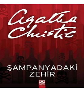 Şampanyadaki Zehir