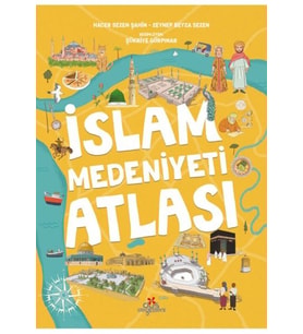 İslam Medeniyetleri Atlası