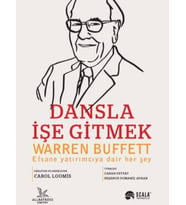 Dansla İşe Gitmek - Warren Buffet