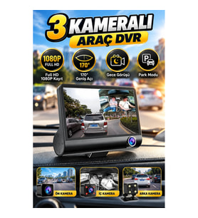 3 Kameralı Araç DVR Kayıt Kamerası – 1080P Full HD, 170° Geniş Açı ve Park Modu