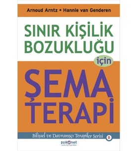 Sınır Kişilik Bozukluğu İçin Şema Terapi