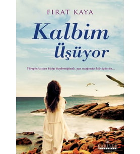 Kalbim Üşüyor