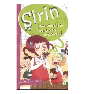 Şirin - Kimse Bize Hakaret Edemez!