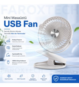 FAROXTECH Klipsli Masaüstü Mini Fan – Güçlü Hava Akışı, Sessiz Çalışma, Hafif ve Taşınabilir Kompakt Vantilatör