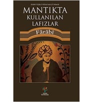 Kullanılan Lafızlar: Kitabü'l-Elfazi'l-Müsta'mele Fi'l-Mantık : Kitabü'l-Elfazi'l-Müsta'mele Fi'l-Mantık
