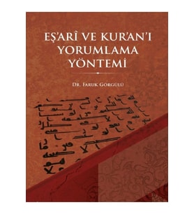 Eşari Ve Kuranı Yorumlama Yöntemi - Diyanet Vakfı Yayınları