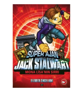 Süper Ajan Jack Stalwart 03 - Mona Lisanın Sırrı