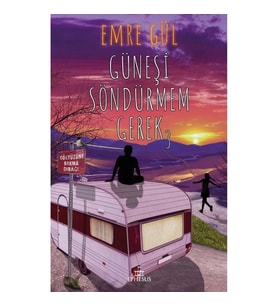 Güneşi Söndürmem Gerek 3 (Ciltli)
