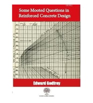 Some Mooted Questions in Reinforced Concrete Design