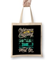 Cute California Is Calling And I Must Go Vacation Bez Çanta Uzun Saplı