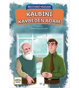 Kalbini Kaybeden Adam