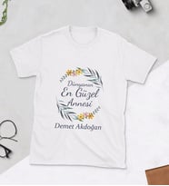 Dünyanın En Güzel Annesi Tshirt