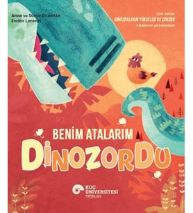 Benim Atalarım Dinozordu