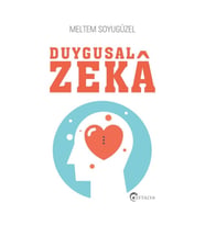 Duygusal Zeka - Meltem Soyugüzel