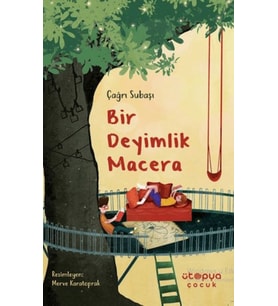 Bir Deyimlik Macera