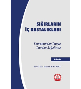Sığırların İç Hastalıkları Semptomdan Tanıya Tanıdan Sağaltıma