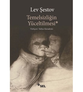 Temelsizliğin Yüceltilmesi