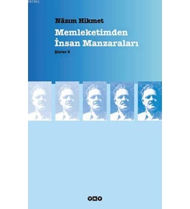 Memleketimden İnsan Manzaraları - Nazım Hikmet Ran