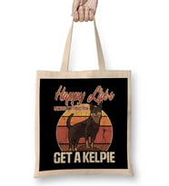 Happy Life Simple Instructions Get A Tasse Designed and Sold by Get An Australian Kelpie For Happiness Distressed Bez Çanta Uzun Saplı