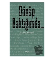 Dönüp Baktığımda... / Agos Yayınları / Nazar Büyüm