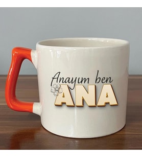 Anayım Ben Ana Baskılı Turuncu Kulplu D Kupa