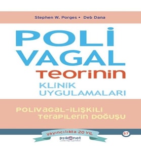 Polivagal Teorinin Klinik Uygulamaları