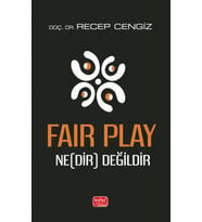 Fair Play Ne(Dir) Değildir