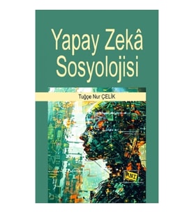 Yapay Zeka Sosyolojisi