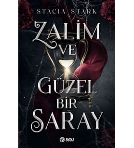 Zalim ve Güzel Bir Saray