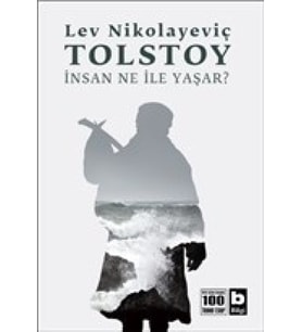 İnsan Ne İle Yaşar?