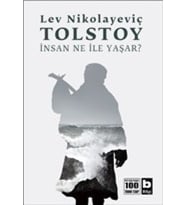 İnsan Ne İle Yaşar?
