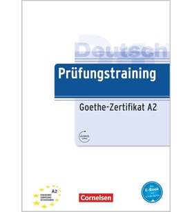 Prüfungstraining DaF - A2: Goethe-Zertifikat A2 - Übungsbuch mit Audio- und Lösungs-Download