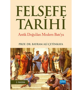 Tarihi: Antik Doğu'dan Modern Batı'ya