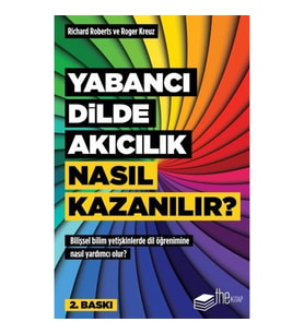 Yabancı Dilde Akıcılık Nasıl Kazanılır?