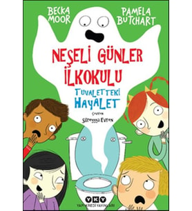 Neşeli Günler İlkokulu - Tuvaletteki Hayalet