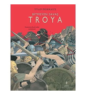 Bitmeyen Savaş Troya (Ciltli) (Krem)
