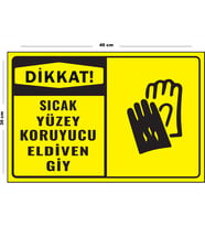 Metal Dikkat Sıcak Yüzey Koruyucu Eldiven Giy 30 cm x 40 cm A3 Büyüklüğünde Uyarı Levhası Yönlendir