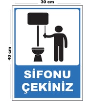 Metal Sifonu Çekiniz 30cm x 40cm A3 Büyüklüğünde Uyarı Levhası Yönlendirme Tabelası