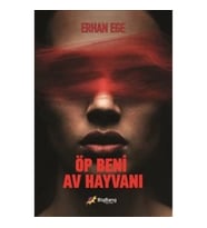 Öp Beni Av Hayvanı