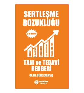 Sertleşme Bozukluğu Tanı ve Tedavi Rehberi – 5’li Tedavi
