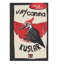 Vay Canına Kuşlar