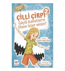 Çilli Çirpi 2 - Güçlü Kanatların Olsun İster Misin?